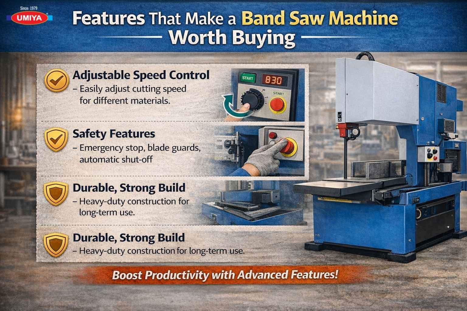 Features That Make a Band Saw Machine Worth Buying