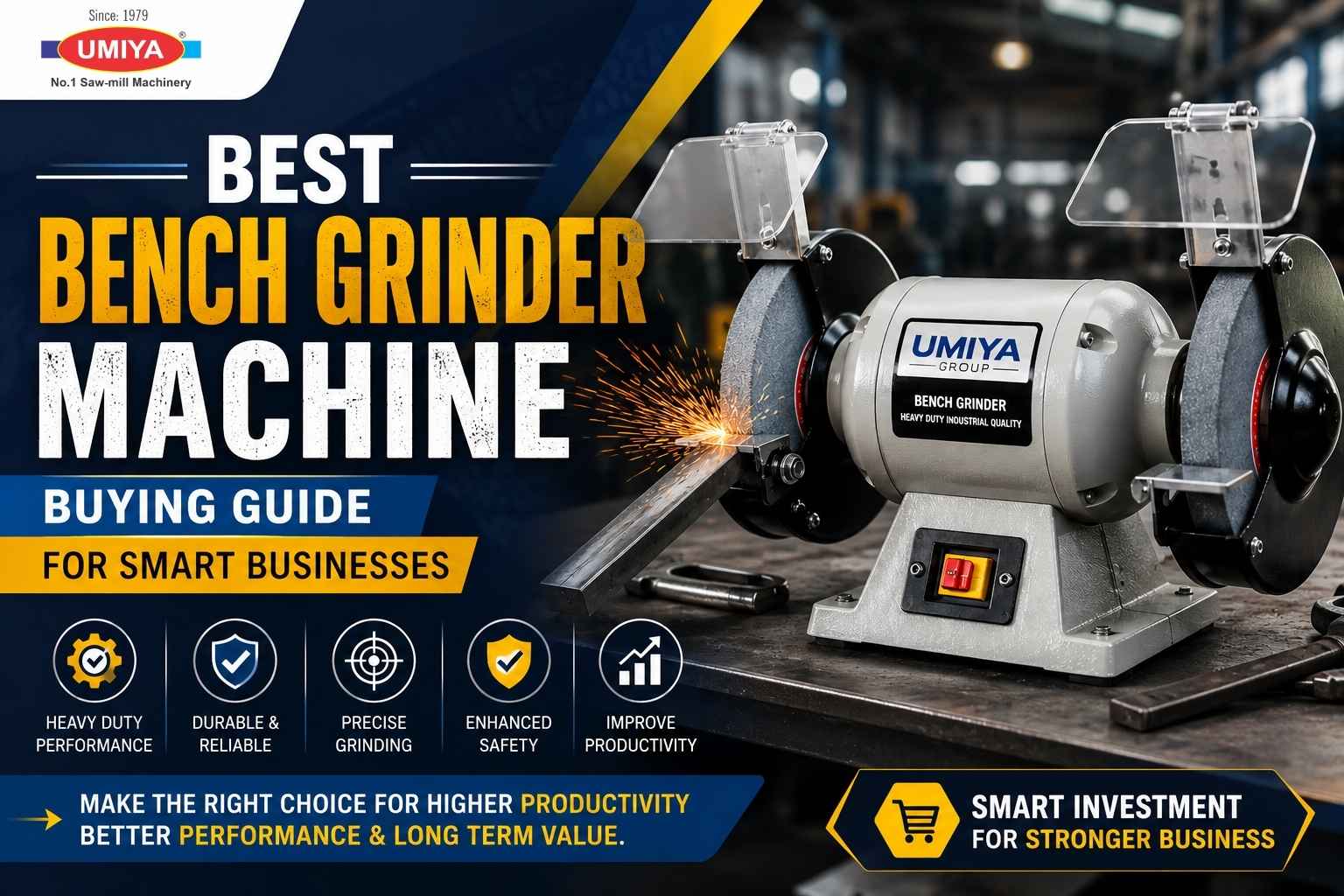 Best Bench Grinder Machine Buying Guide for Smart Businesses